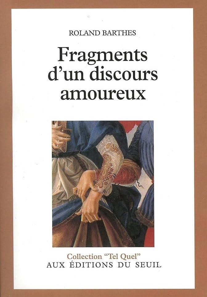 Fragments d’un discours amoureux